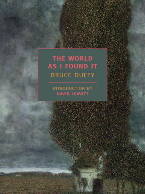 Title details for The World As I Found It by Bruce Duffy - Wait list